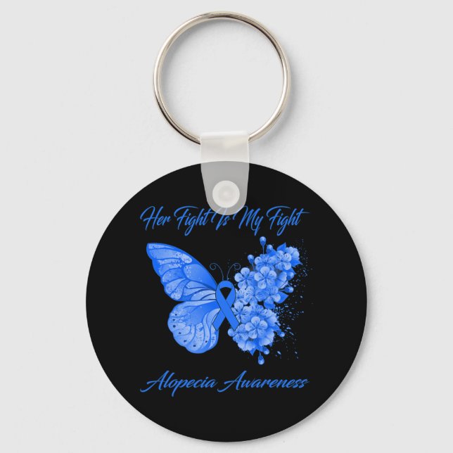 Butterfly Her Fight Is My Fight Alopecia Awareness Key Ring (Front)