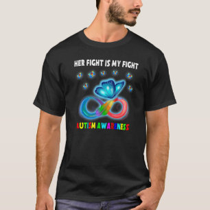 Butterfly Her Fight Is My Fight Autism Awareness T-Shirt