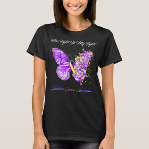 Butterfly Her Fight Is My Fight Bladder Cancer  T-Shirt