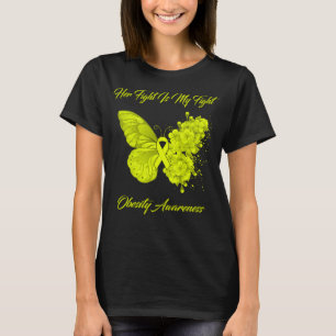 Butterfly Her Fight Is My Fight Obesity Awareness T-Shirt