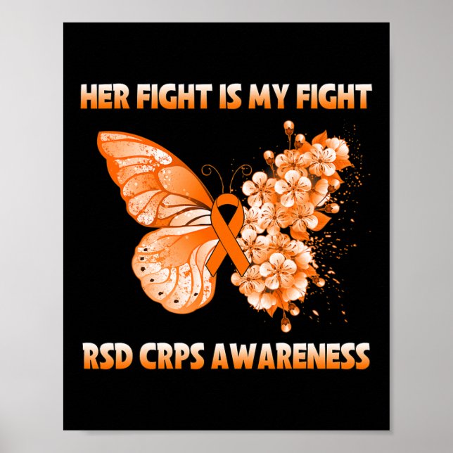 Butterfly Her Fight Is My Fight Rsd Crps Awareness Poster (Front)