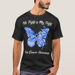 Butterfly His Fight is My Fight Colon Cancer Aware T-Shirt