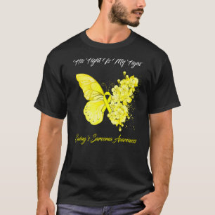 Butterfly His Fight Is My Fight Ewing's Sarcoma Aw T-Shirt