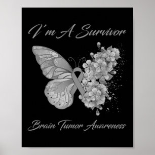 Butterfly I’m A Survivor Brain Tumour Awareness Poster