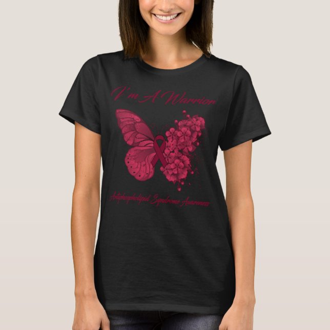 Butterfly I’m A Warrior Antiphospholipid Syndrome  T-Shirt (Front)