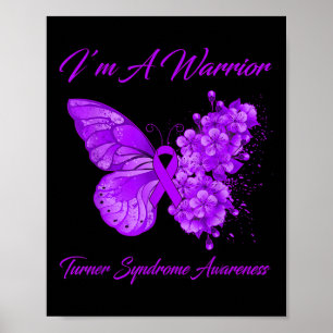Butterfly I’m A Warrior Turner Syndrome Awareness Poster