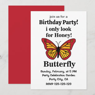 Butterfly I Only Look For Honey Butterfly Birthday Invitation
