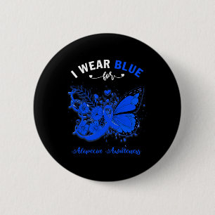 Butterfly I Wear Blue For Alopecia Awareness  6 Cm Round Badge