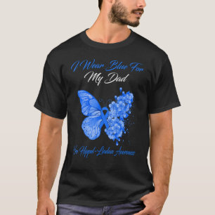 Butterfly I Wear Blue For My Dad Von Hippel Lindau T-Shirt