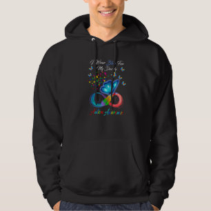 Butterfly I Wear Blue For My Daddy Autism Awarenes Hoodie