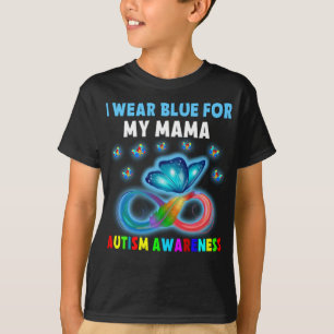 Butterfly I Wear Blue For My Mama Autism Awareness T-Shirt