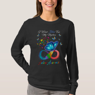 Butterfly I Wear Blue For My Nephew Autism Awarene T-Shirt
