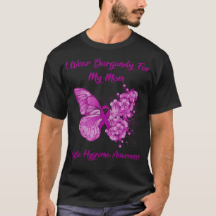 Butterfly I Wear Burgundy For My Mom Cystic Hygrom T-Shirt