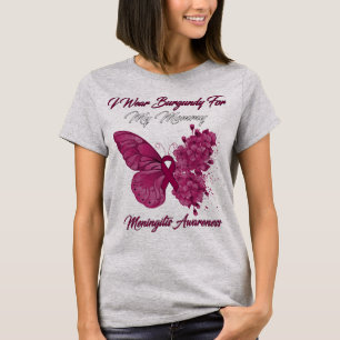 Butterfly I Wear Burgundy For My Mommy Meningitis T-Shirt