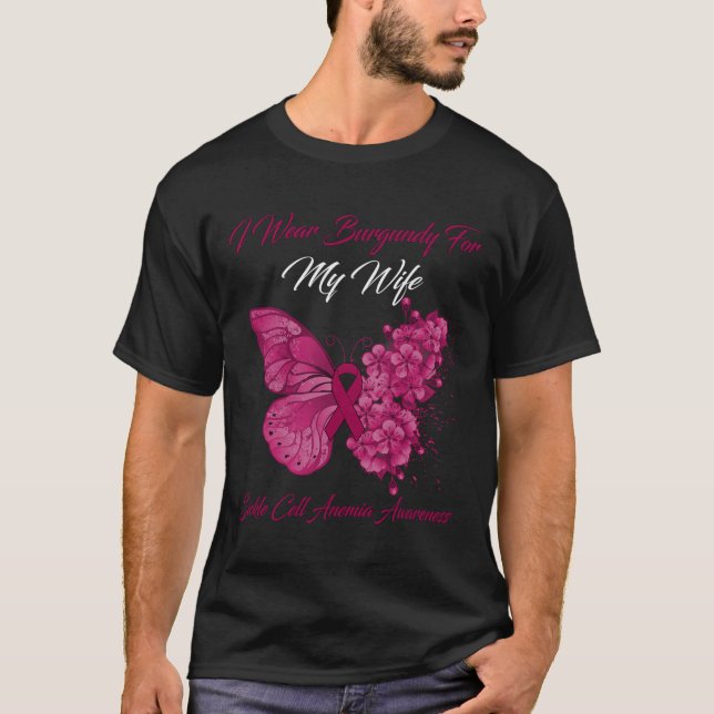 Butterfly I Wear Burgundy For My Wife Sickle Cell  T-Shirt (Front)