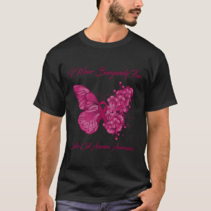 Butterfly I Wear Burgundy For Sickle Cell Anaemia T-Shirt