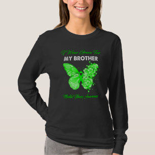 Butterfly I Wear Green For My Brother Mental Illne T-Shirt