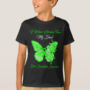 Butterfly I Wear Green For My Dad Brain Disabiliti T-Shirt