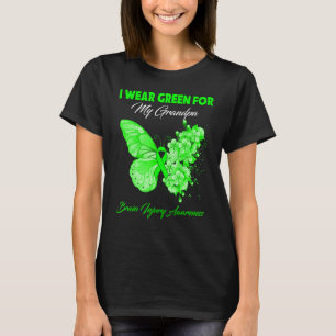 Butterfly I Wear Green For My Grandpa Brain Injury T-Shirt