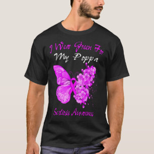 Butterfly I Wear Green For My Poppa Scoliosis T-Shirt