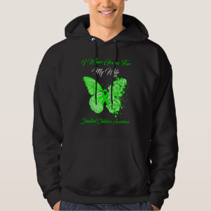 Butterfly I Wear Green For My Wife Disabled Childr Hoodie