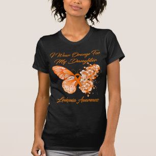 Butterfly I Wear Orange For My Daughter Leukaemia T-Shirt