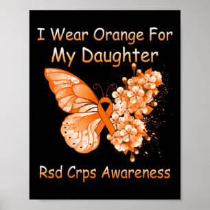 Butterfly I Wear Orange For My Daughter Rsd Crps A Poster