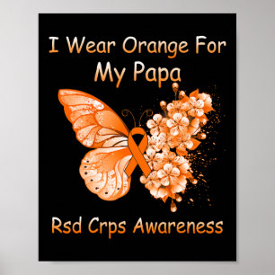 Butterfly I Wear Orange For My Papa Rsd Crps Aware Poster