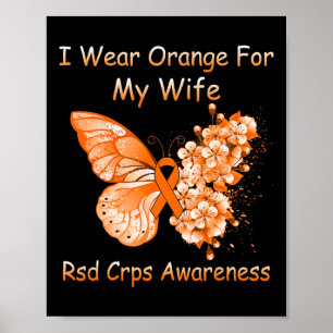 Butterfly I Wear Orange For My Wife Rsd Crps Aware Poster