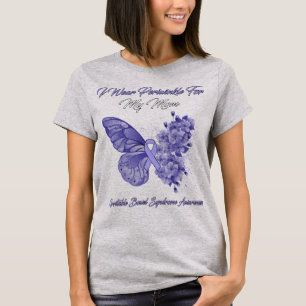 Butterfly I Wear Periwinkle For My Mum Irritable T-Shirt