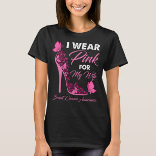 Butterfly I Wear Pink For My Wife Breast Cancer T-Shirt