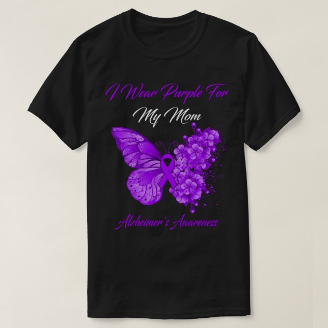 Butterfly I Wear Purple For My Mum Alzheimer's Awa T-Shirt (Design Front)