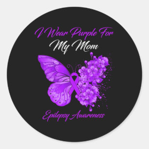 Butterfly I Wear Purple For My Mum Epilepsy Awaren Classic Round Sticker