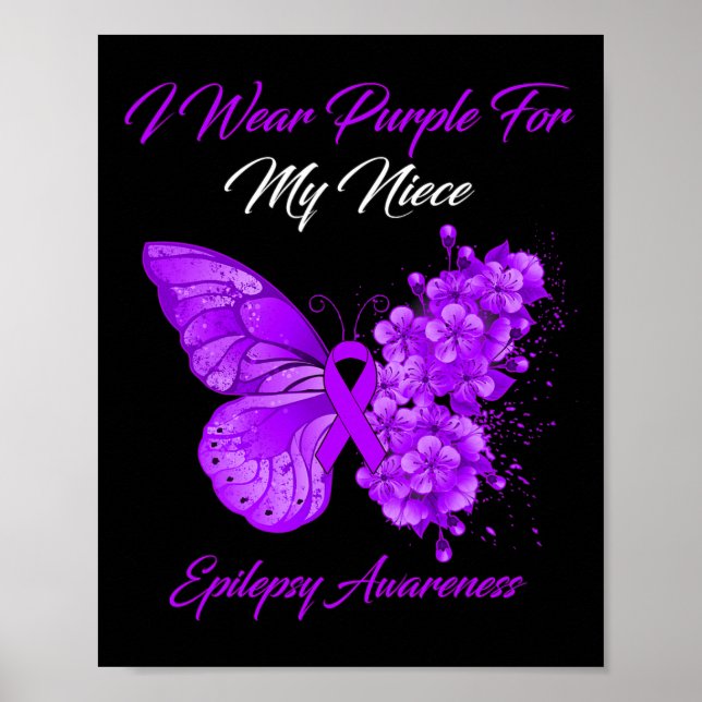 Butterfly I Wear Purple For My Niece Epilepsy Awar Poster (Front)