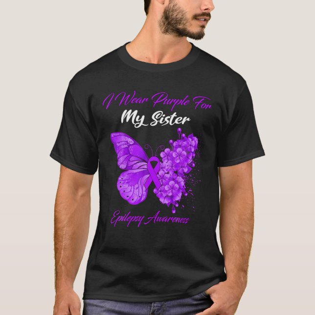 Butterfly I Wear Purple For My Sister Epilepsy Awa T-Shirt (Front)