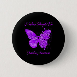 Butterfly I Wear Purple For Overdose Awareness 6 Cm Round Badge