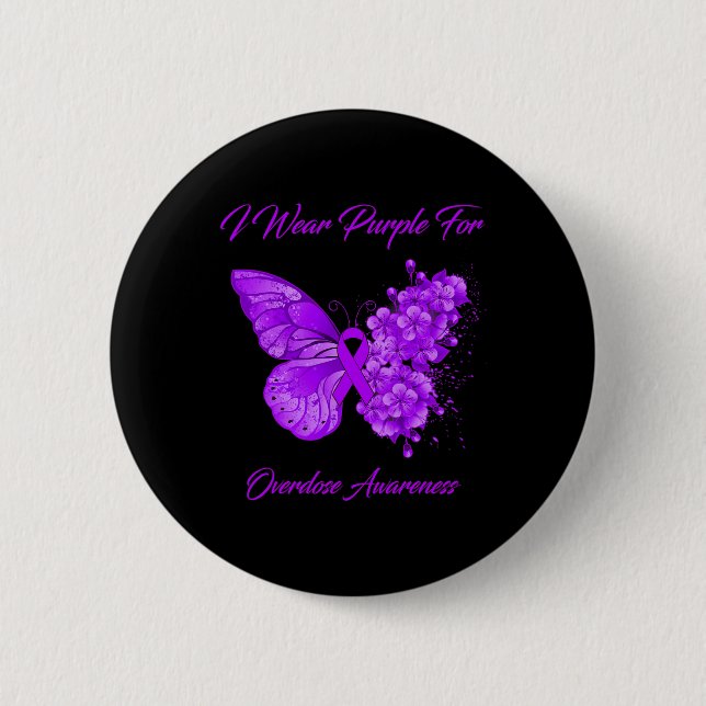Butterfly I Wear Purple For Overdose Awareness  6 Cm Round Badge (Front)