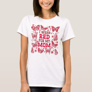 butterfly I wear red for mom blood cancer T-Shirt