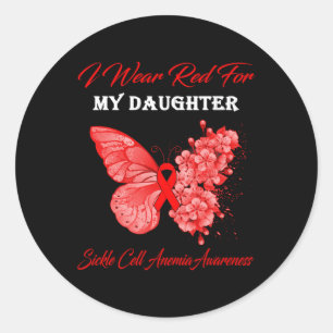 Butterfly I Wear Red For My Daughter Sickle Cell A Classic Round Sticker