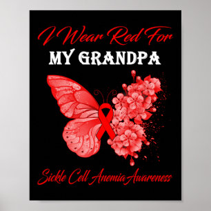 Butterfly I Wear Red For My Grandpa Sickle Cell An Poster