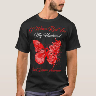 Butterfly I Wear Red For My Husband Heart Disease  T-Shirt