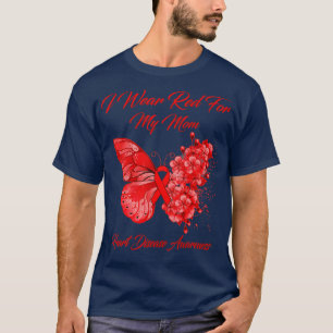Butterfly I Wear Red For My Mum Heart Disease Awar T-Shirt