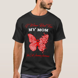 Butterfly I Wear Red For My Mum Sickle Cell Anaemi T-Shirt