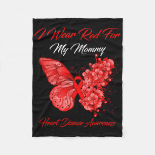 Butterfly I Wear Red For My Mummy Heart Disease Aw Fleece Blanket