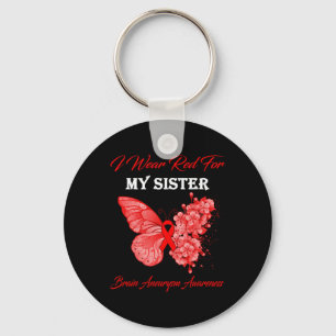 Butterfly I Wear Red For My Sister Brain Aneurysm Key Ring