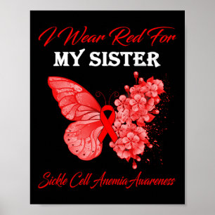 Butterfly I Wear Red For My Sister Sickle Cell Ane Poster