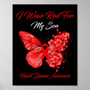 Butterfly I Wear Red For My Son Heart Disease Awar Poster