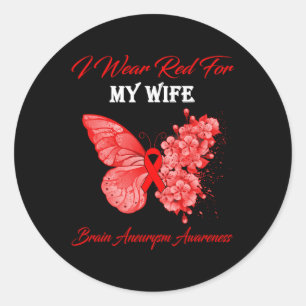 Butterfly I Wear Red For My Wife Brain Aneurysm Aw Classic Round Sticker