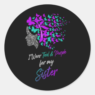 Butterfly I Wear Teal And Purple For Sister Suicid Classic Round Sticker