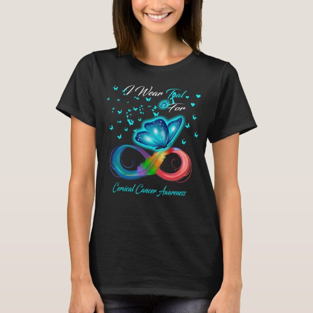 Butterfly I Wear Teal For Cervical Cancer Awarenes T-Shirt (Front)